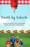 Death by Suburb