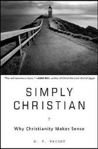 Simply Christian - Why Christianity Makes Sense