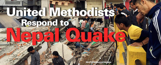 United Methodist respond to Nepal Earthquake